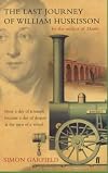The Last Journey of William Huskisson: How a Day of Triumph Became a Day of Despair at the Turn of a Wheel