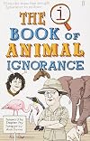 The QI Book of Animal Ignorance