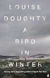 A Bird in Winter