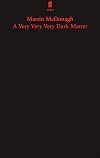 A Very Very Very Dark Matter (Faber Drama)