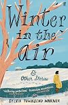 Winter in the Air and other stories