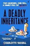 A Deadly Inheritance
