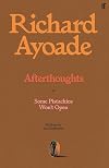 Afterthoughts: Wisdom for the Unreflective