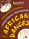 Beat It! African Dances: Group Percussion for Beginners, Book & CD (Faber Edition)