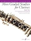 More Graded Studies for Clarinet, Bk 2: Clarinet Study Repertoire with Supporting Simultaneous Learning Elements (Faber Edition, Bk 2)