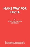 Make Way for Lucia [play]