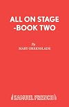 All on Stage Book 2 (Bk. 2)
