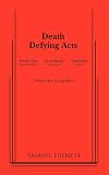 Death Defying Acts