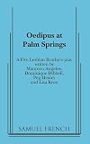 Oedipus at Palm Springs