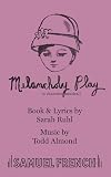 Melancholy Play