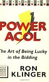 Power Acol: The Art of Being Lucky in the Bidding (Master Bridge Series)