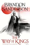 The Way of Kings: Part Two