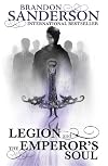 Legion and The Emperor's Soul