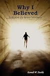 Why I Believed: Reflections of a Former Missionary