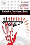 Curing the Postmodern Blues: Reading Grant Morrison and Chris Weston's The Filth in the 21st Century