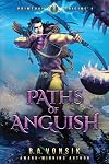 Primeval Origins: Paths of Anguish, Book 1