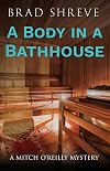 A Body in a Bathhouse