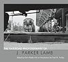 The Railroad Photography of J. Parker Lamb