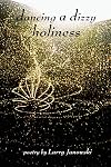 Dancing A Dizzy Holiness