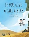 If You Give a Girl a Bike