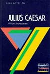 York Notes on William Shakespeare's Julius Caesar
