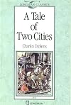 A Tale of Two Cities [adapted - Longman Classics]