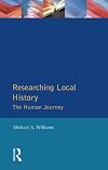 Researching Local History: The Human Journey