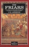 The Friars: The Impact of the Early Mendicant Movement on Western Society
