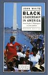 Black Leadership in America, 1895-1968