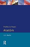 Ataturk (Profiles in Power)
