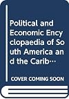 Political and Economic Encyclopaedia of South America and the Caribbean (Longman current affairs)