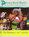 Primary Social Studies and Tourism Education for The Bahamas - Bk. 4