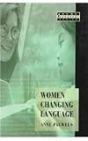 Women Changing Language (Real Language Series)