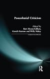 Postcolonial Criticism (Longman Critical Readers)