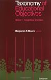 Taxonomy of Educational Objectives, Handbook 1: Cognitive Domain