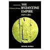 The Byzantine Empire 1025-1204: A Political History (2nd Edition)