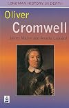 Oliver Cromwell and the Civil War (LONGMAN HISTORY IN DEPTH)