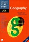Longman GCSE Study Guide: Geography (Longman GCSE Study Guides) (GCSE Revise Guides)