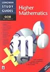 GCSE Higher Mathematics: Key Stage 4 (Longman GCSE Study Guides)