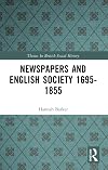 Newspapers, politics and English society, 1695-1855