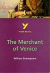 York Notes on William Shakespeare's Merchant of Venice