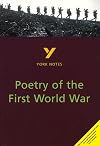 York Notes on Poetry of the First World War