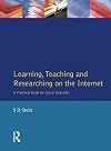 Learning, teaching, and researching on the Internet : a practical guide for social scientists