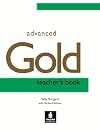 Advanced Gold: Teacher's Book (CAE)