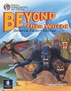 Beyond This World: Science Fiction Stories
