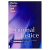 Criminal Justice: An Introduction to the Criminal Justice System in England and Wales