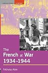 The French at War 1934-1944