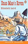 Dead Man's River (Penguin Readers, EasyStarts)