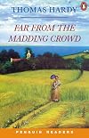 Far From the Madding Crowd (adapted ∙ Penguin Readers Level 4)