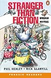 Stranger than Fiction: Urban Myths (Penguin Readers, Level 2)